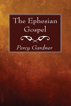 Paperback The Ephesian Gospel Book