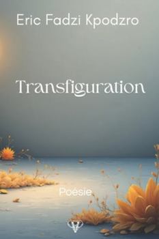 Paperback Transfiguration [French] Book