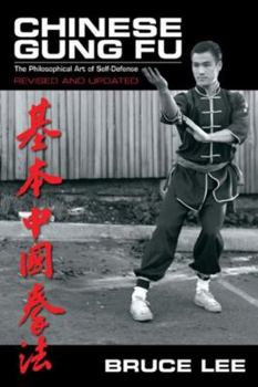 Paperback Chinese Gung Fu: The Philosophical Art of Self Defense Book