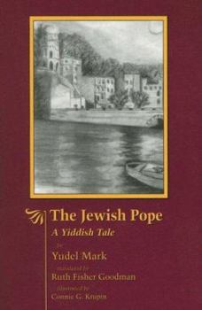 Paperback The Jewish Pope: A Yiddish Tale Book