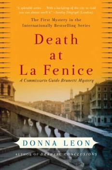 Death at La Fenice - Book #1 of the Commissario Brunetti