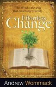 Paperback Effortless Change Book