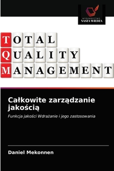 Paperback Calkowite zarz&#261;dzanie jako&#347;ci&#261; [Polish] Book