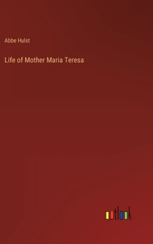 Hardcover Life of Mother Maria Teresa Book