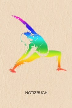 NOTIZBUCH: A5 Liniert Yogi Schreibblock - Notizblock 120 Seiten 6x9 inch Tagebuch für Erwachsene - Yogalehrerin Notizheft Yoga Position Yogalehrer Geschenk Yogakurs - Matte Cover (German Edition)