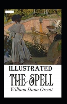 Paperback The Spell Illustrated Book