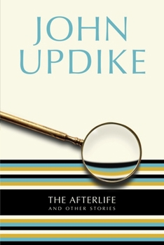 The afterlife and other stories