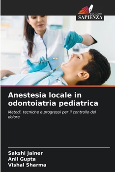 Paperback Anestesia locale in odontoiatria pediatrica [Italian] Book