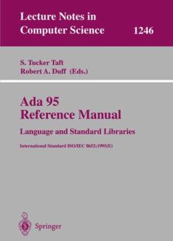 Paperback ADA 95 Reference Manual: Language and Standard Libraries: International Standard Iso/Iec 8652:1995 (E) Book