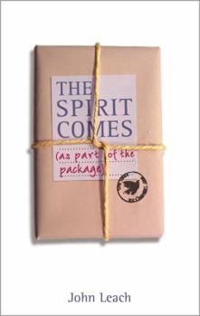 Paperback The Spirit Comes (as Part of the Package) Book