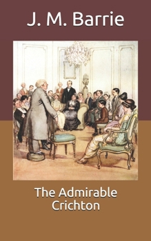 Paperback The Admirable Crichton Book