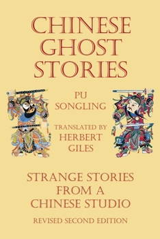 Paperback Chinese Ghost Stories - Strange Stories from a Chinese Studio Book