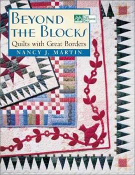 Paperback Beyond the Blocks: Quilts with Great Borders Book