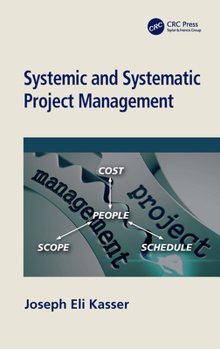 Hardcover Systemic and Systematic Project Management Book