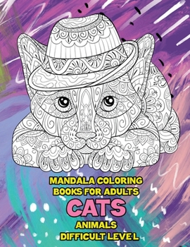 Paperback Mandala Coloring Books for Adults Difficult Level - Animals - Cats Book