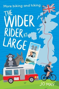 Paperback The Wider Rider at Large: More biking and hiking Book