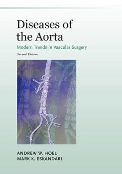 Diseases of the Aorta: Modern Trends in Vascular Surgery