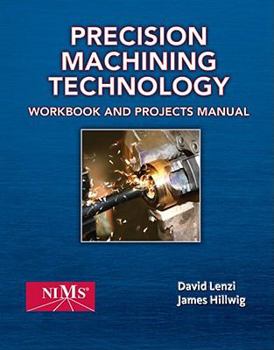 Paperback Shop Manual for Hoffman/Hopewell/Janes/Sharp's Precision Machining Technology Book