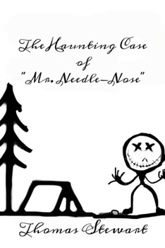 Paperback The Haunting Case of "Mr. Needlenose": A Horror Novella Book