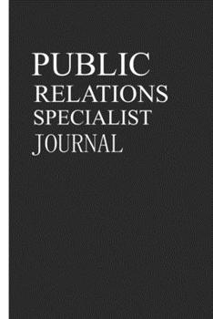 Public Relations Specialist Journal: Notebook / Journal  Lined Collage Paper