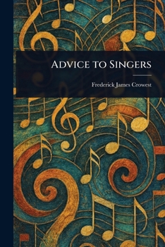 Paperback Advice to Singers Book