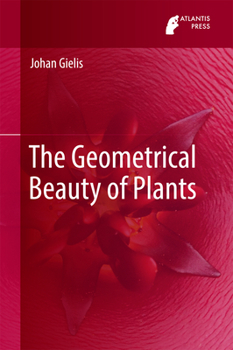 Hardcover The Geometrical Beauty of Plants Book
