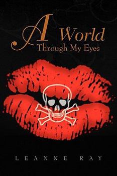 Paperback A World Through My Eyes Book