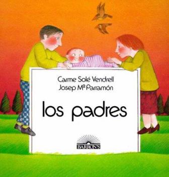 Paperback Los Padres (Spanish Edition) [Spanish] Book
