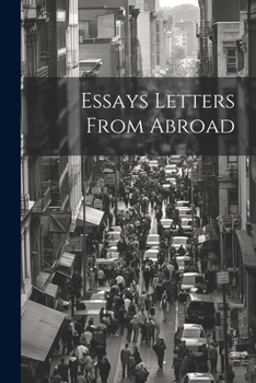Paperback Essays Letters From Abroad Book
