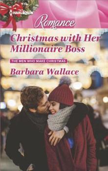 Mass Market Paperback Christmas with Her Millionaire Boss (The Men Who Make Christmas, 1) Book