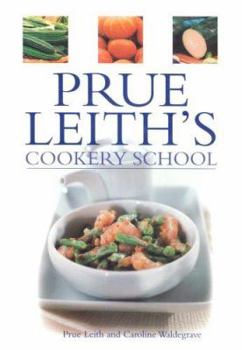 Hardcover Prue Leith's Cookery School Book