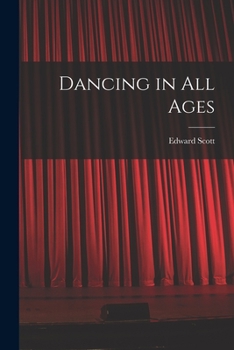 Paperback Dancing in All Ages Book