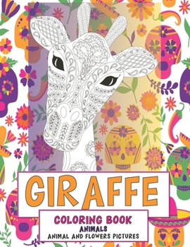 Paperback Coloring Book Animal and Flowers Pictures - Animals - Giraffe Book