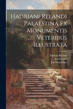 Paperback Hadriani Relandi Palaestina ex monumentis veteribus illustrata [Latin] Book