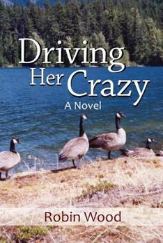 Paperback Driving Her Crazy Book