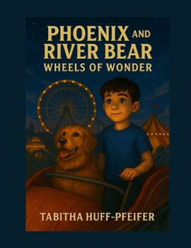 Paperback Phoenix and River Bear: Wheels of Wonder Book