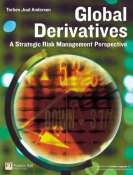 Paperback Global Derivatives: A Strategic Risk Management Perspective Book