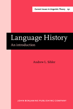 Hardcover Language History: An introduction (Current Issues in Linguistic Theory) Book