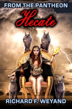 Hecate - Book #1 of the Pantheon