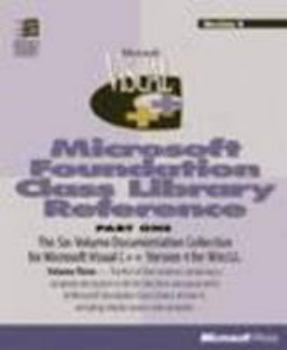 Paperback Microsoft Visual C++: Foundation Class Library Reference Book