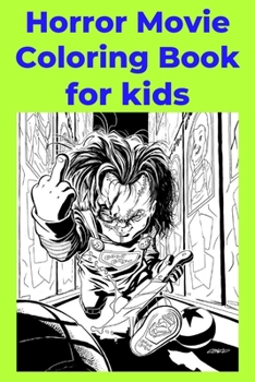 Paperback Horror Movie Coloring Book for kids Book