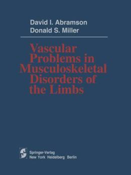 Paperback Vascular Problems in Musculoskeletal Disorders of the Limbs Book