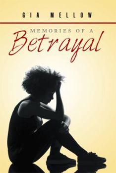 Paperback Memories of a Betrayal Book