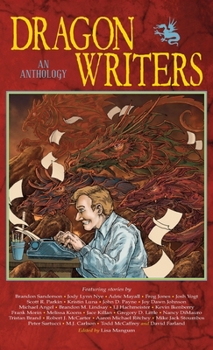 Hardcover Dragon Writers: An Anthology Book