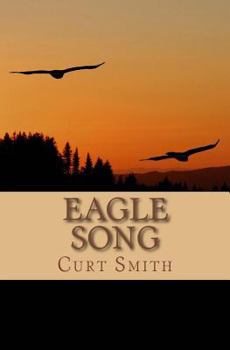 Paperback Eagle Song: A Story of Awakening Book