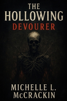 Paperback The Hollowing: Devourer Book