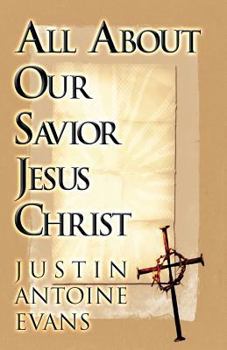Paperback All About Our Savior Jesus Christ Book
