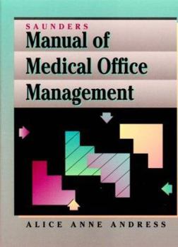 Hardcover Saunders Manual of Medical Office Management Book