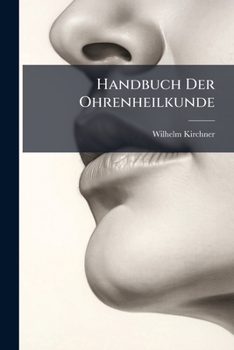 Paperback Handbuch Der Ohrenheilkunde [German] Book