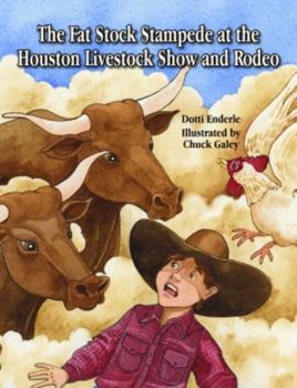 Hardcover The Fat Stock Stampede at the Houston Livestock Show and Rodeo Book